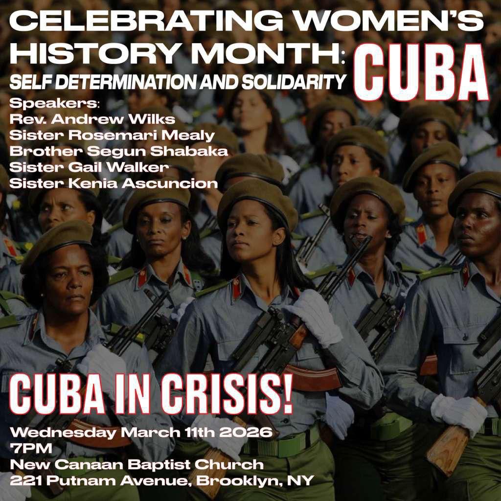Flyer for Celebrating Women's History Month: Cuba, Self-Determination & Solidarity. March 11 at New Canaan Baptist Church, Brooklyn.