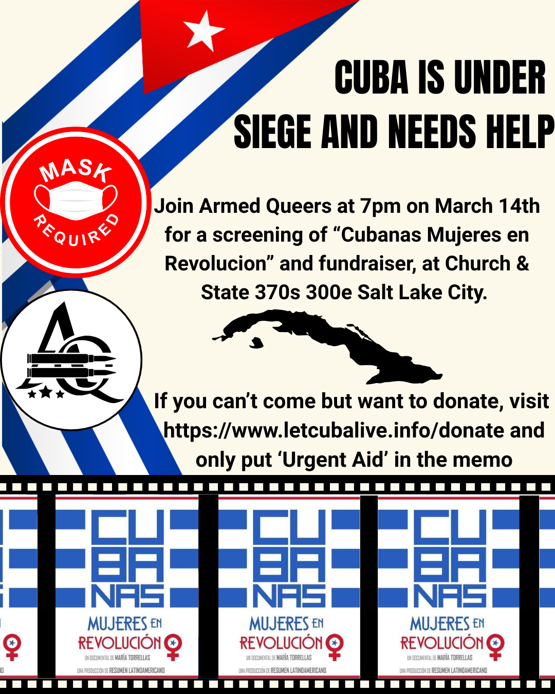 Flyer for Cuba Is Under Siege and Needs Help. March 14 at 7pm. Church & State, Salt Lake City. Film screening and fundraiser.