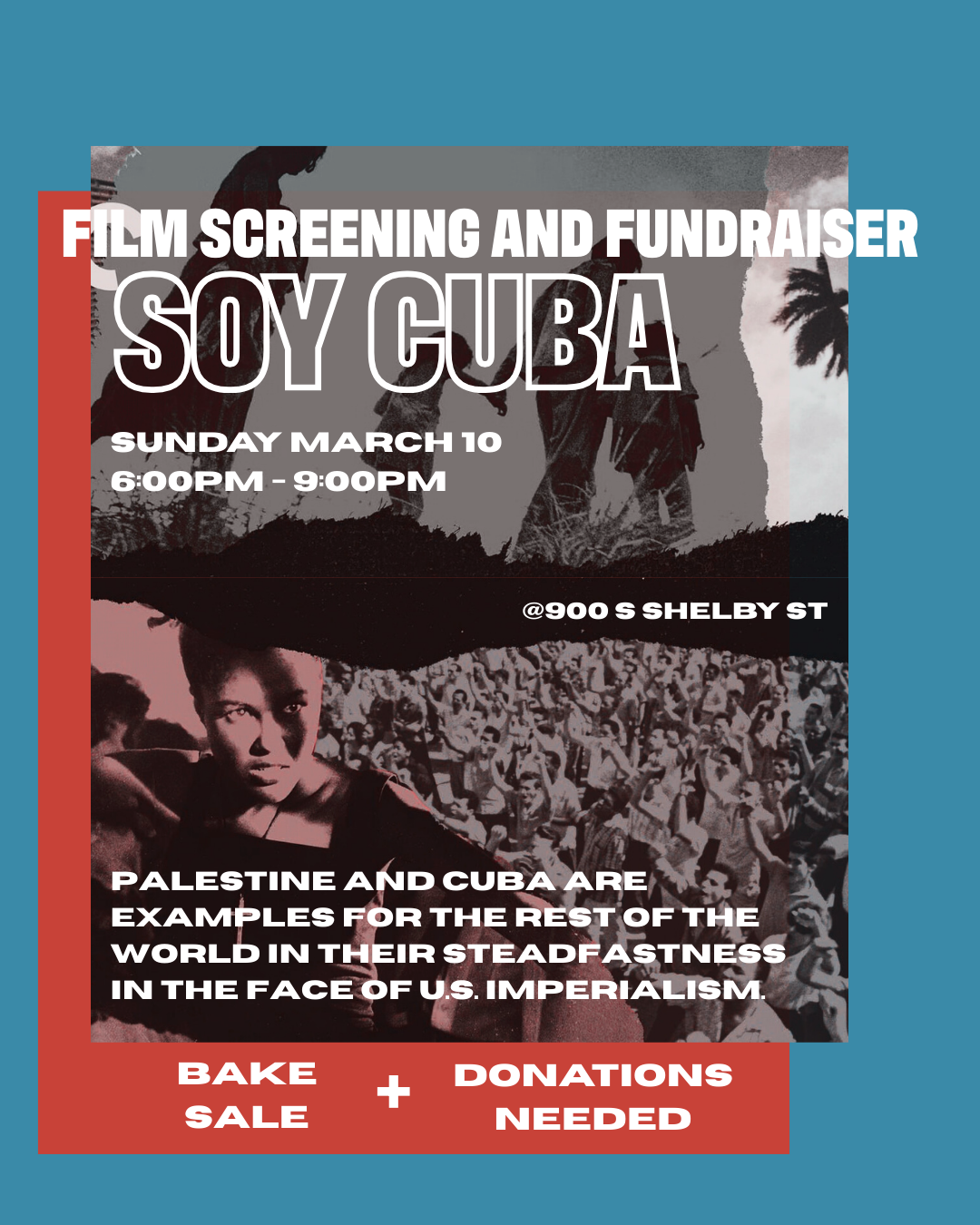 Soy Cuba Film Screening and Fundraiser Louisville, KY Flyer