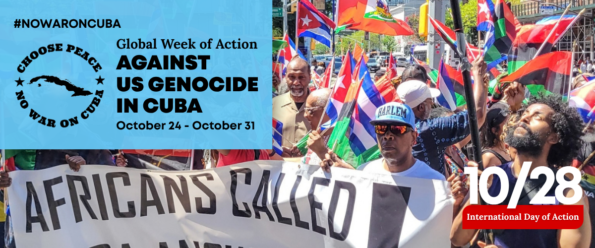 Global Day of Action Against US Genocide in Cuba